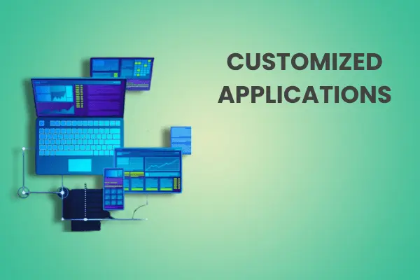 Customized Applications Image 